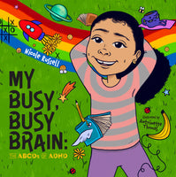 My Busy, Busy Brain